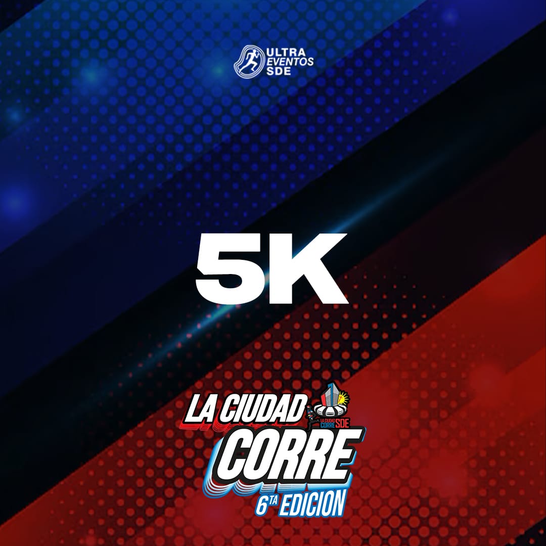 LA CIUDAD CORRE - 5K