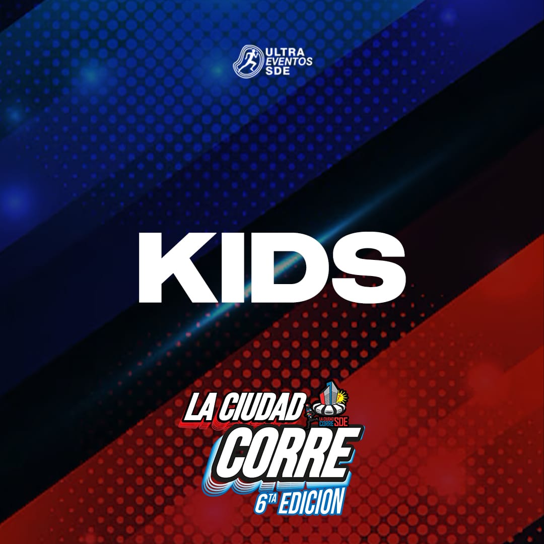 LA CIUDAD CORRE - KIDS